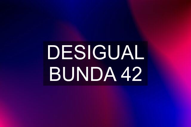 DESIGUAL BUNDA 42