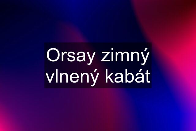 Orsay zimný vlnený kabát