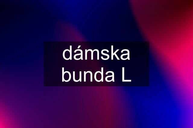 dámska bunda L