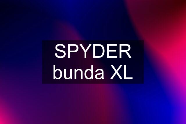 SPYDER bunda XL