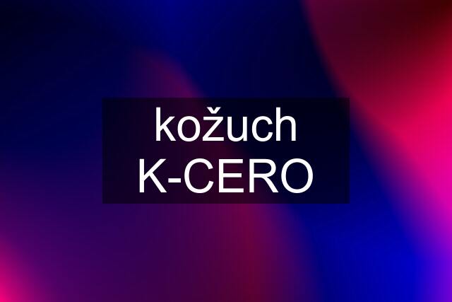 kožuch K-CERO