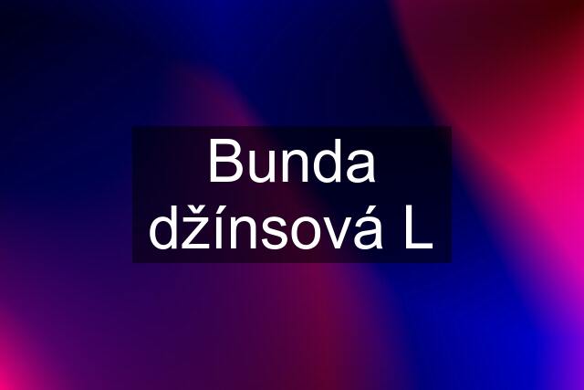 Bunda džínsová L