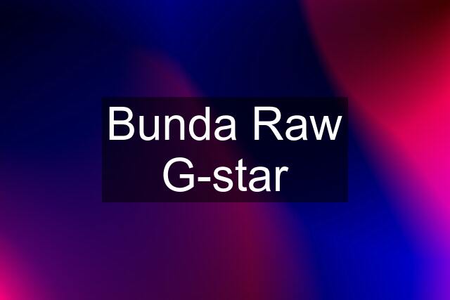 Bunda Raw G-star