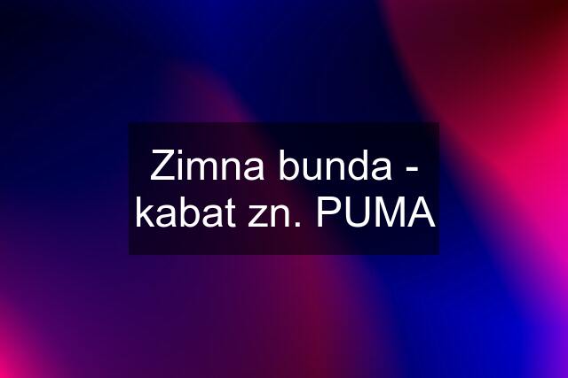 Zimna bunda - kabat zn. PUMA