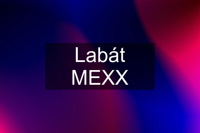 Labát MEXX