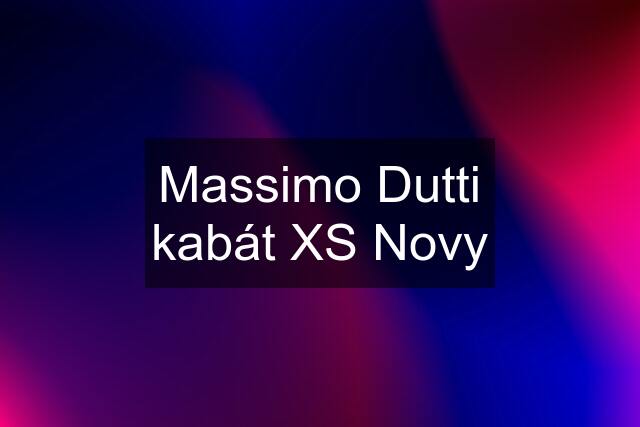 Massimo Dutti kabát XS Novy