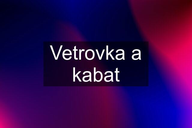 Vetrovka a kabat