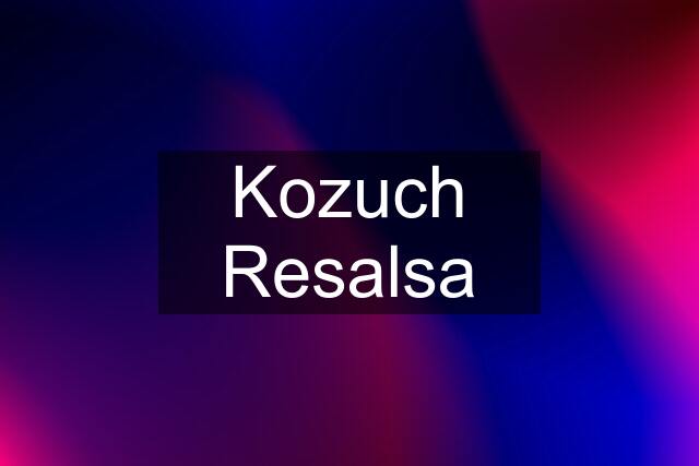 Kozuch Resalsa