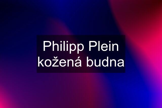 Philipp Plein kožená budna