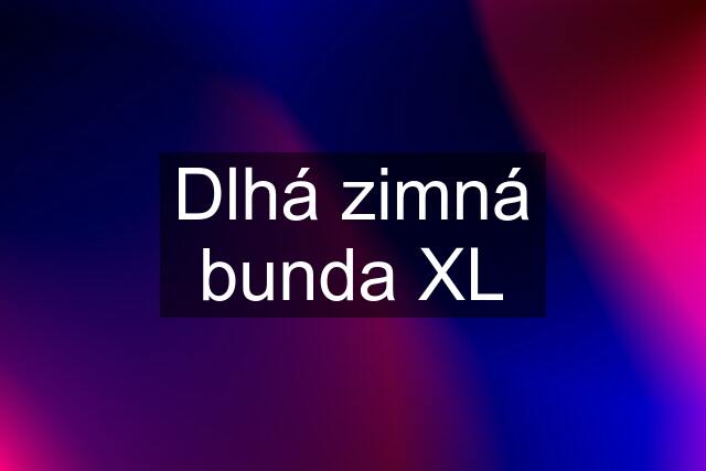 Dlhá zimná bunda XL