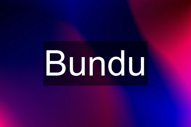 Bundu