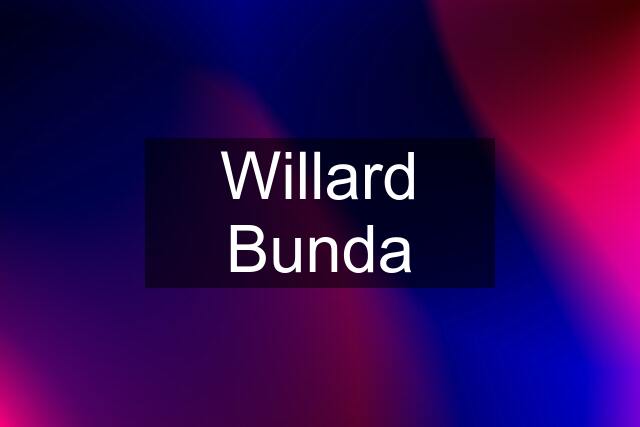 Willard Bunda