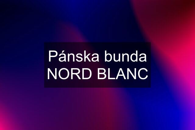 Pánska bunda NORD BLANC