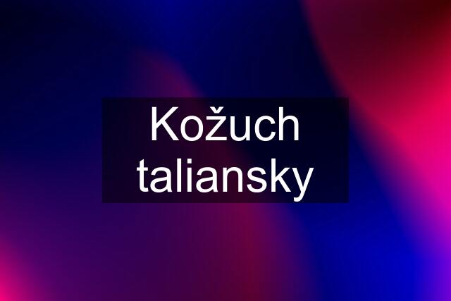 Kožuch taliansky