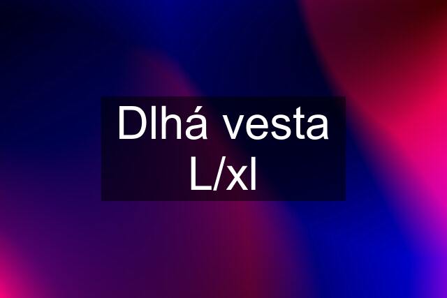 Dlhá vesta L/xl