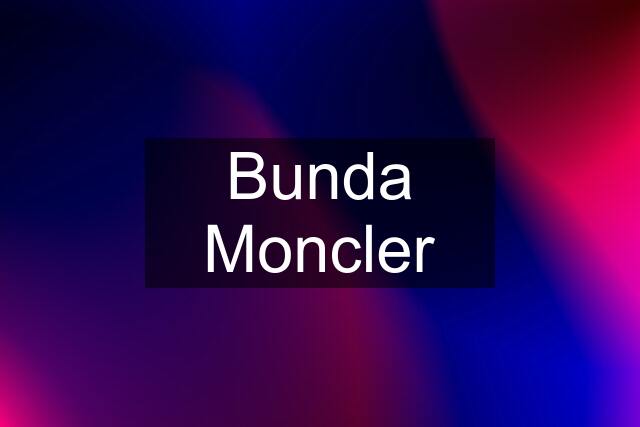 Bunda Moncler