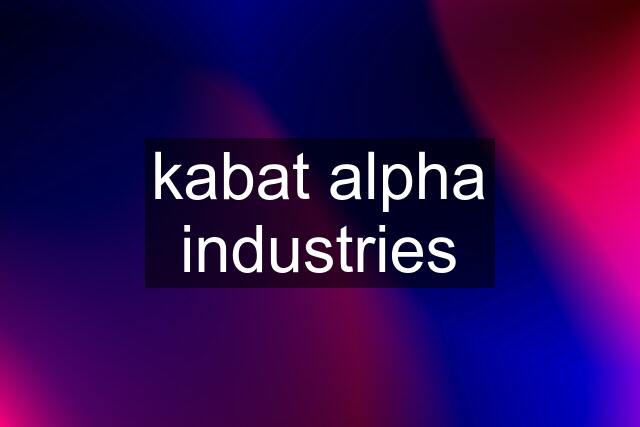 kabat alpha industries