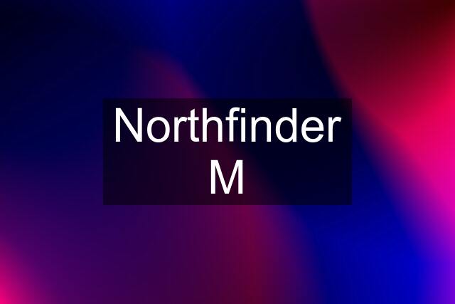 Northfinder M