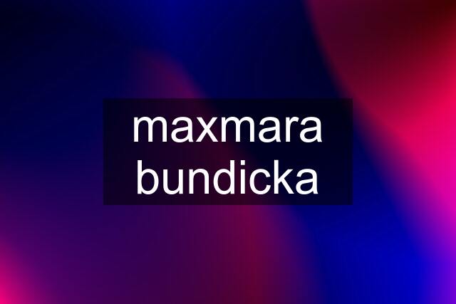 maxmara bundicka