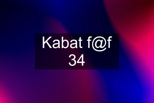 Kabat f@f 34