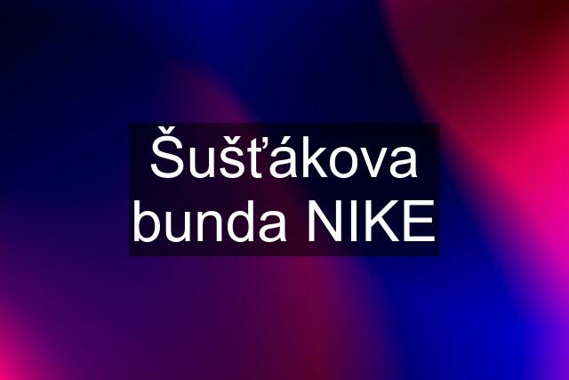 Šušťákova bunda NIKE