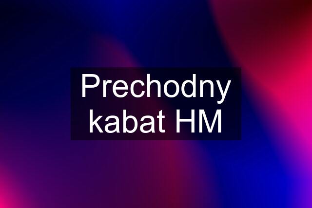 Prechodny kabat HM