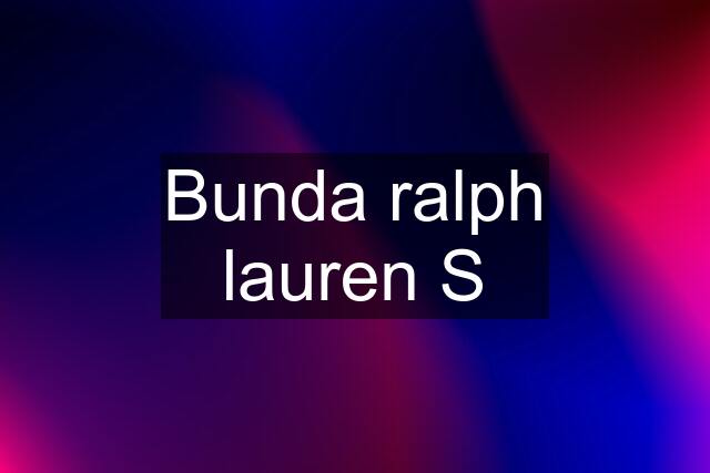 Bunda ralph lauren S