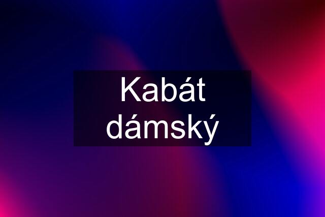 Kabát dámský