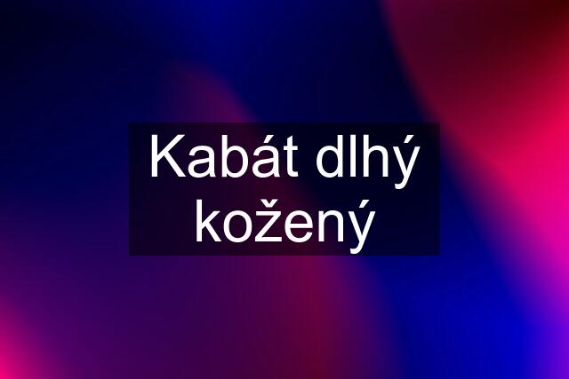 Kabát dlhý kožený