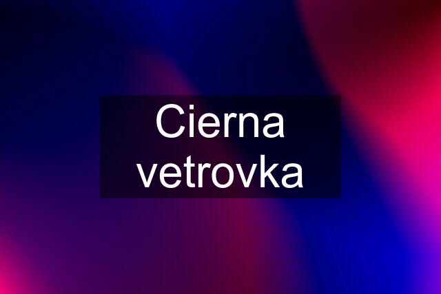 Cierna vetrovka