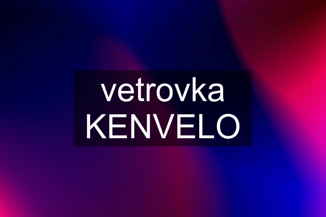 vetrovka KENVELO