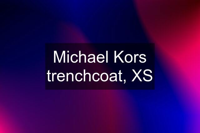 Michael Kors trenchcoat, XS