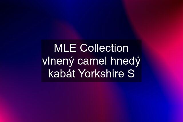 MLE Collection vlnený camel hnedý kabát Yorkshire S