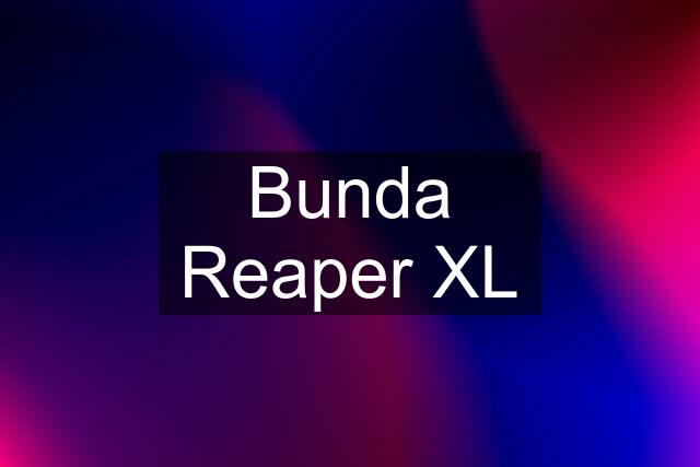 Bunda Reaper XL