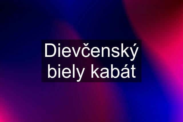 Dievčenský biely kabát