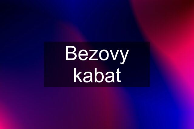 Bezovy kabat