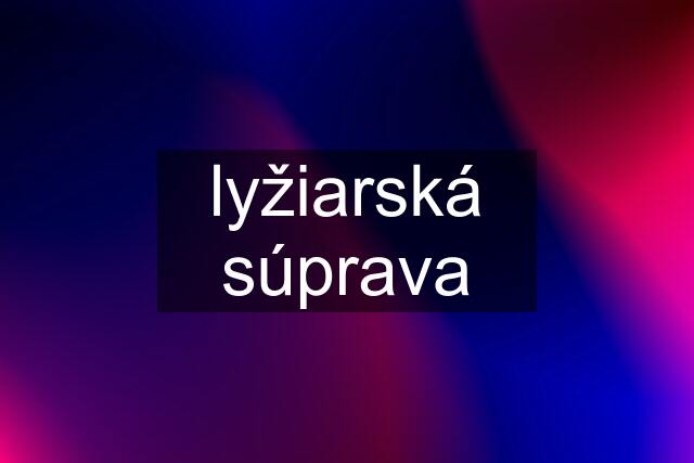 lyžiarská súprava