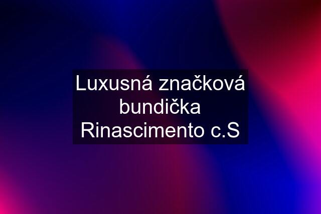 Luxusná značková bundička Rinascimento c.S