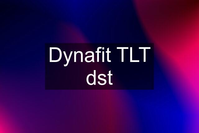 Dynafit TLT dst