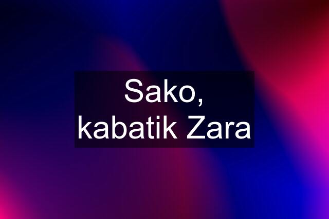 Sako, kabatik Zara