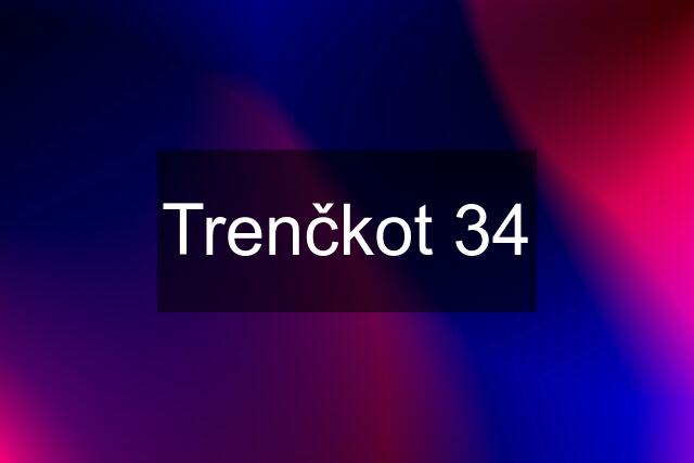 Trenčkot 34