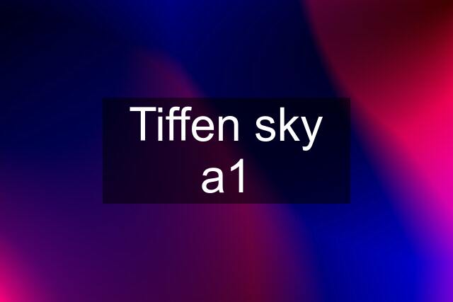 Tiffen sky a1