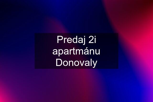 Predaj 2i apartmánu Donovaly