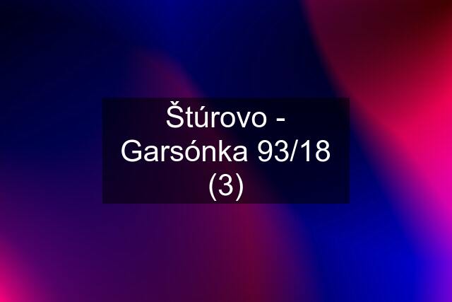 Štúrovo - Garsónka 93/18 (3)