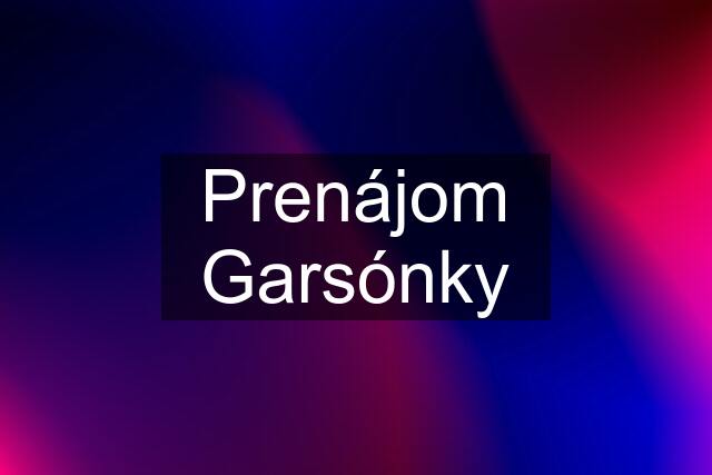 Prenájom Garsónky