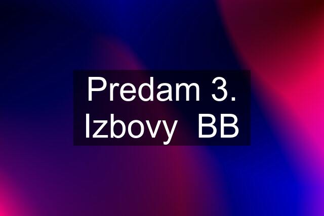 Predam 3. Izbovy  BB