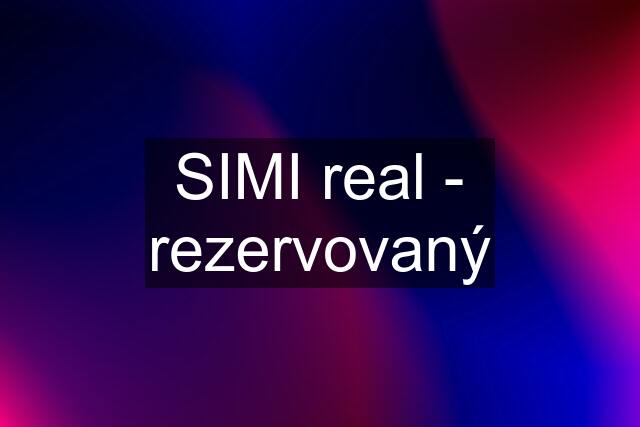 SIMI real - rezervovaný