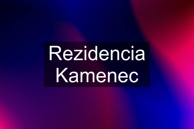 Rezidencia Kamenec