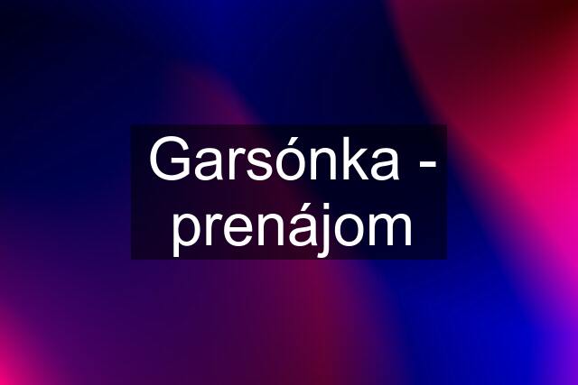 Garsónka - prenájom