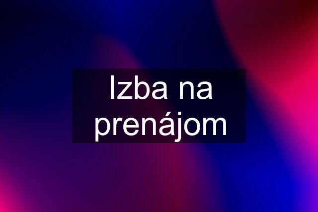 Izba na prenájom